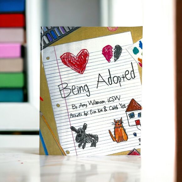 Being Adopted by Amy Wilkerson, LCSW - Kids Book & Caregiver Guide (Paperback) - Picture 12 of 12